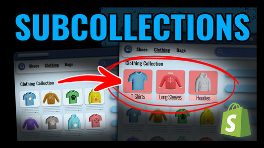 Adding Sub-Collections To Your Shopify Collections - Free Tutorial