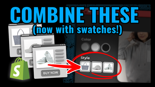 Combine Separate Products Together As Variant Options (v3) - Free Tutorial