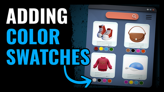 Add Variant Color and Image Swatches To Your Collection Page - Free Tutorial