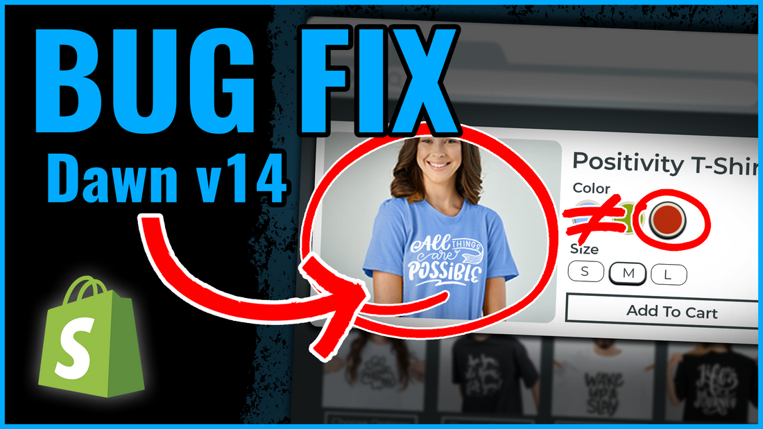How To Fix The Dawn v14 Quick Add Variant Image Bug